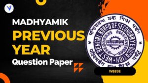 WBBSE Last 5 Year Question Paper Class 10